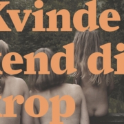 kvinde kend din krop